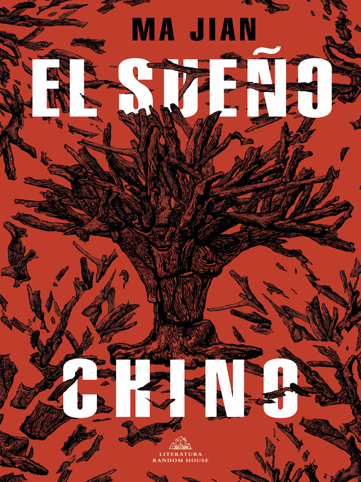 Title details for El Sueño Chino by Ma Jian - Wait list